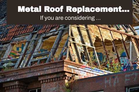 Metal Roof Replacement Buffalo NY – 5 Reasons Why Metal Roofing is Better Than Asphalt Shingles