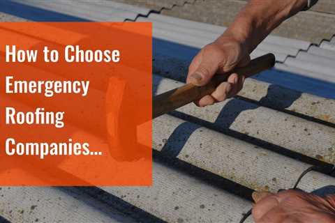 How to Choose Emergency Roofing Companies Buffalo NY