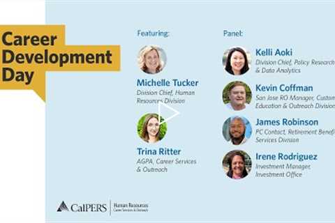 “Elevate Your Career” – CalPERS Career Development Day 2022