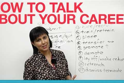 Professional English: How to talk about your career