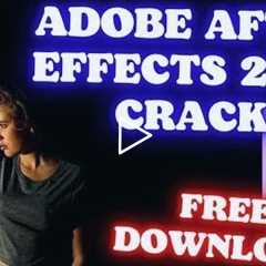 ADOBE AFTER EFFECTS CRACK | FREE CRACK AFTER EFFECTS 2022 | ACTIVE LICENSE VERSION