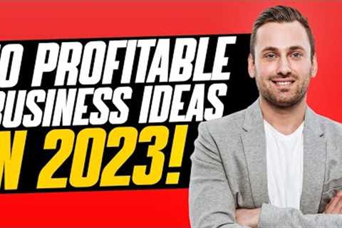 Do you know about These 10 Business Ideas in 2023