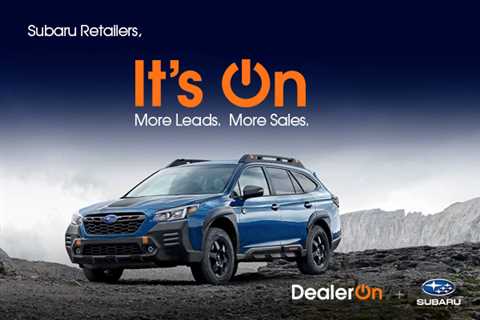 It’s On! DealerOn Is A Certified Subaru Provider