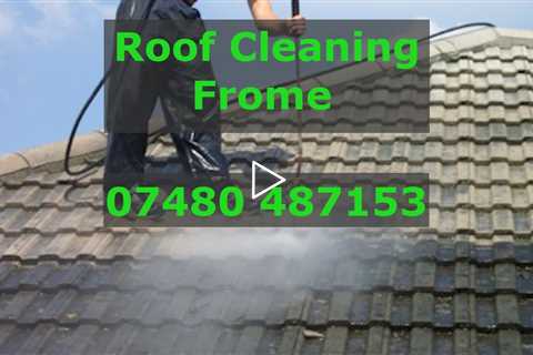 Roof Cleaning Frome Reliable Roof Cleaners To Take Care Of Your Commercial Or Residential Roof