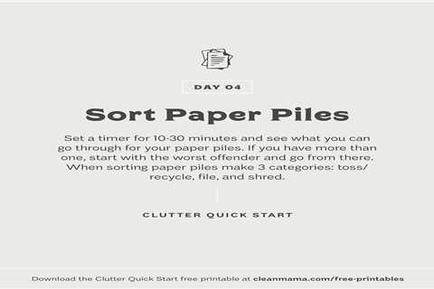 Declutter Quick Start – Day 4 – Sort Paper Piles