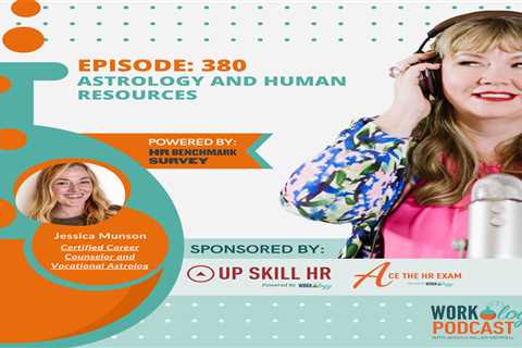 Episode 380: Astrology and Human Resources With Jessica Munson
