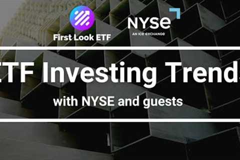 First Look ETF: Investing Trends in Buffered Portfolio Protection and ESG Strategies