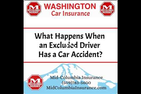 What Happens When an Excluded Driver Has a Car Accident?