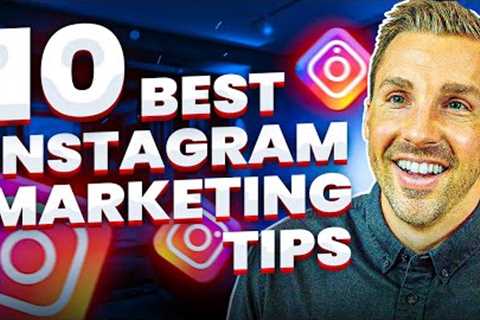 Top 10 Instagram Marketing Tips & Tricks