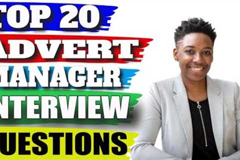 Advertising Manager Interview Questions and Answers