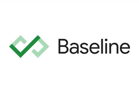 Introducing Baseline