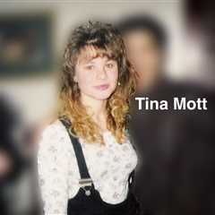 Tina Mott’s Killer Released from Prison, Without Supervision