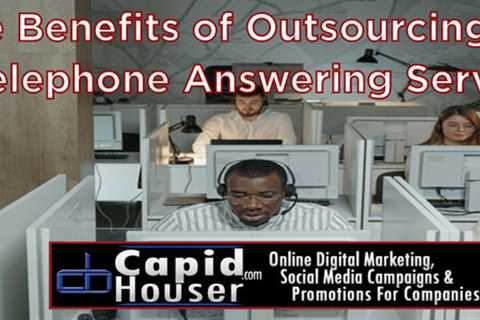 The Benefits of Outsourcing Live Telephone Answering Services for Small Businesses