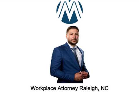 Workplace Attorney Raleigh, NC