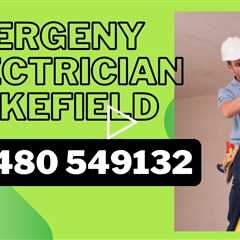 Emergency Electrician Wakefield Fast & Reliable Competitive Rates Tripping RCD, Fuses, Burning Smell