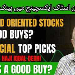 3 Special Top Picks By Iqbal Dhedhi | King Of Psx | 22 Jun | PSFM