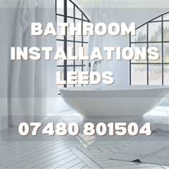 Arthington Fitted Bathroom Installations Renovations And Wet Room Services | Expert Bathroom..