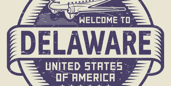Delaware Overhauls DBA Registration Process with HB 40