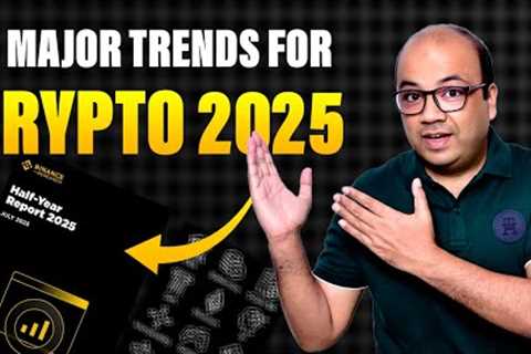 12 Major Trends For Crypto 2025.