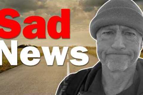 Death Of Retirement YouTuber Hits Hard & Close To Home