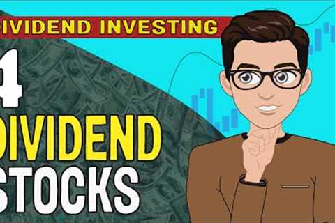 4 Dividend Stocks I''m Buying Right Now! | DIVIDEND INVESTING