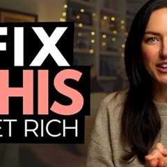 3 Fixes You Need If You''re Serious About Becoming A Millionaire In 2026