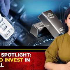 Why Silver Is Back In Focus Amid Market Uncertainty? 5 Ways To Invest Explained