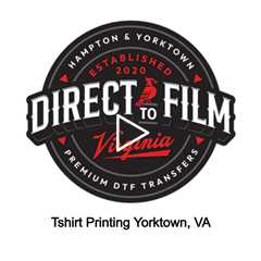 Tshirt Printing Yorktown, VA - DTF Virginia - 757-243-3260