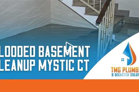 Flooded basement cleanup Mystic CT - TMG Plumbing & Disaster Solutions - (860) 629 - 0031