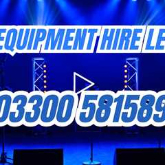 AV Equipment Hire Leeds Event Sound Systems Lighting PA & Event Production Services