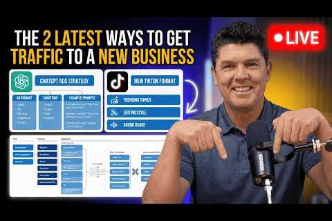 The 2 Latest Ways to Get Traffic To A New Business (straight out of Bill''s traffic lab)