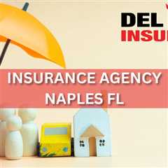 Insurance Agency Naples FL