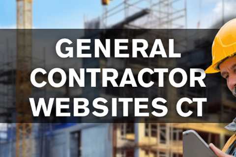 General Contractor Websites CT