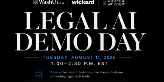 Meet the Presenters: Legal AI Demo Day  (Summer 2026)