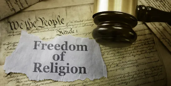 What the DOJ’s Religious Freedom Guidance Means for Private Employers